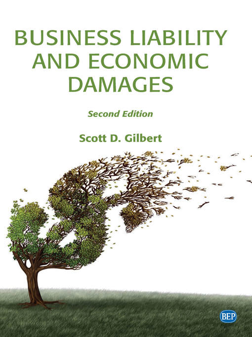 Title details for Business Liability and Economic Damages by Scott D. Gilbert - Available